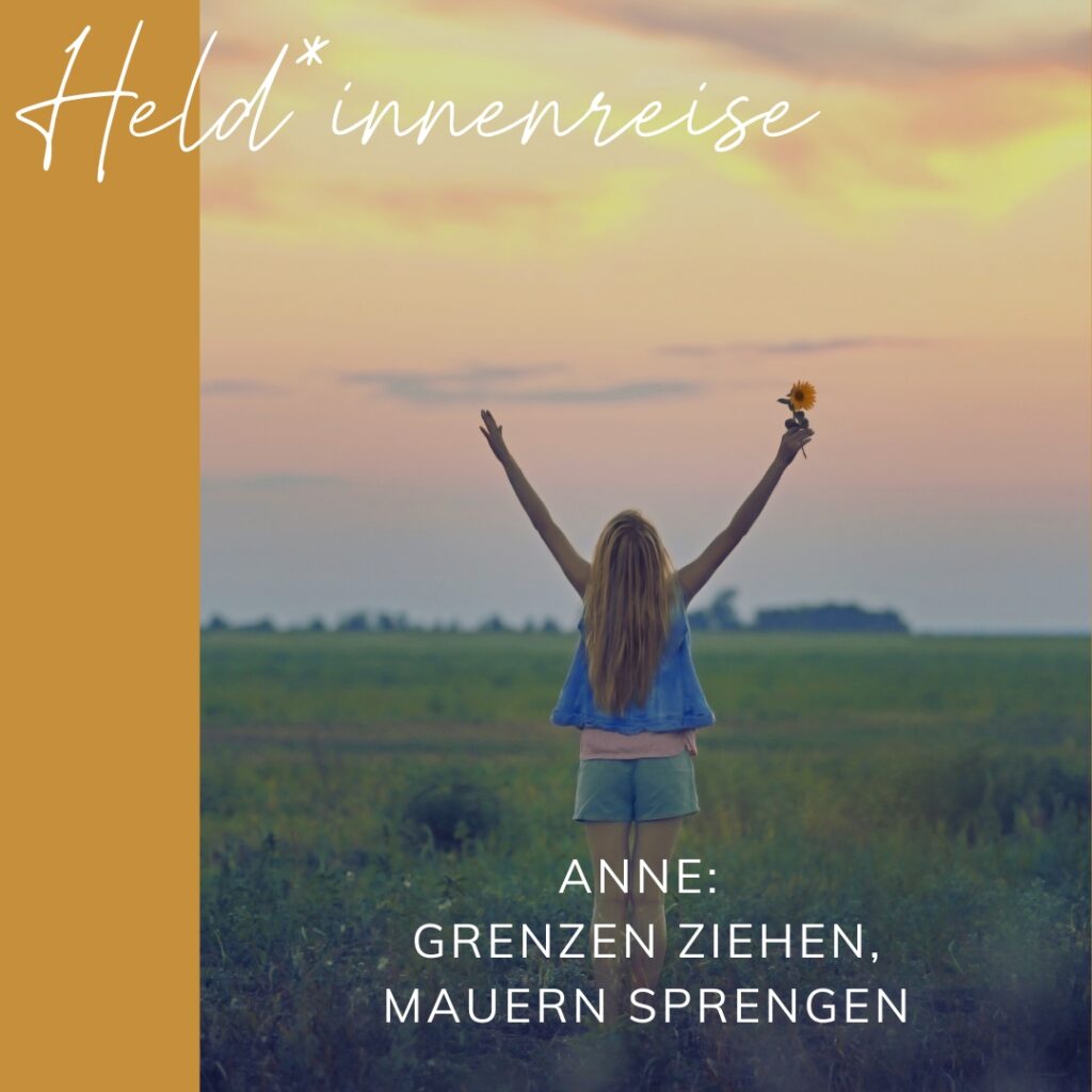 Held*innenreise: Grenzen ziehen, Mauern sprengen